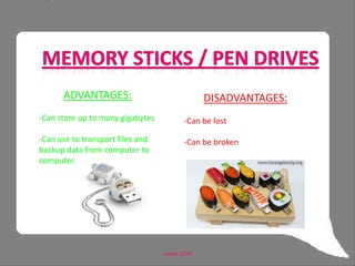 The capacity for DVD-RW is typically 4.7GB.DISADVANTAGES:The disc tends to be expensive.