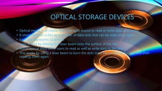 Storage devices and media presentation.pptx