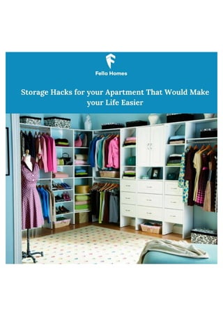 Storage hacks for your apartment that would make your life easier