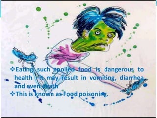 Storage of food