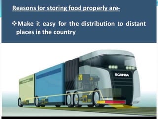 Storage of food