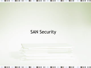 SAN Security 