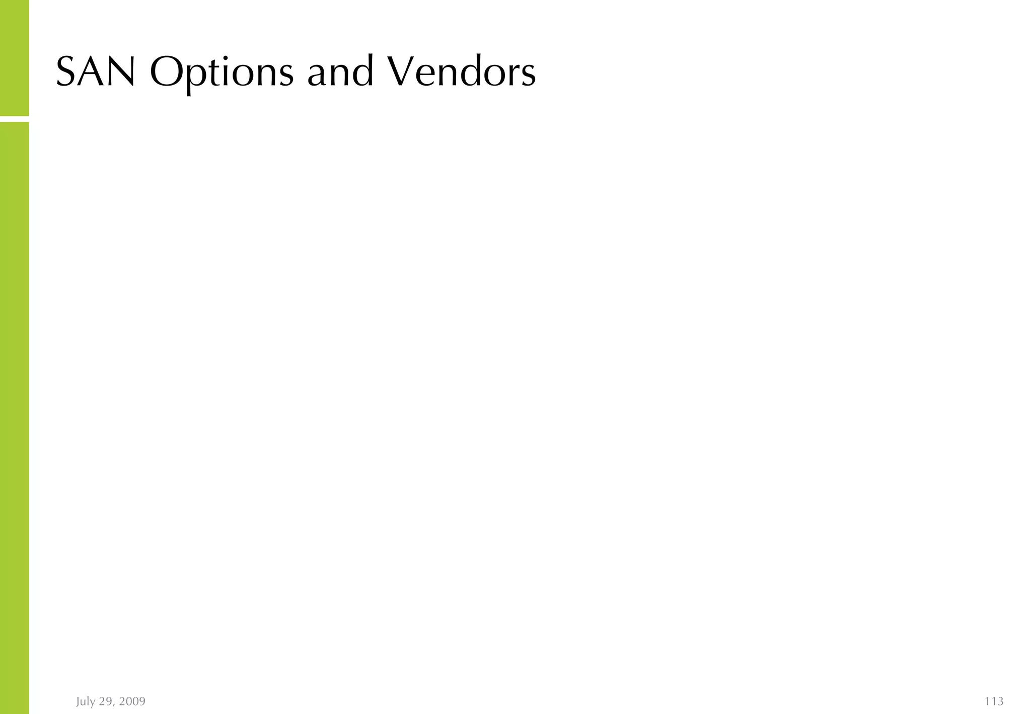 SAN Options and Vendors 