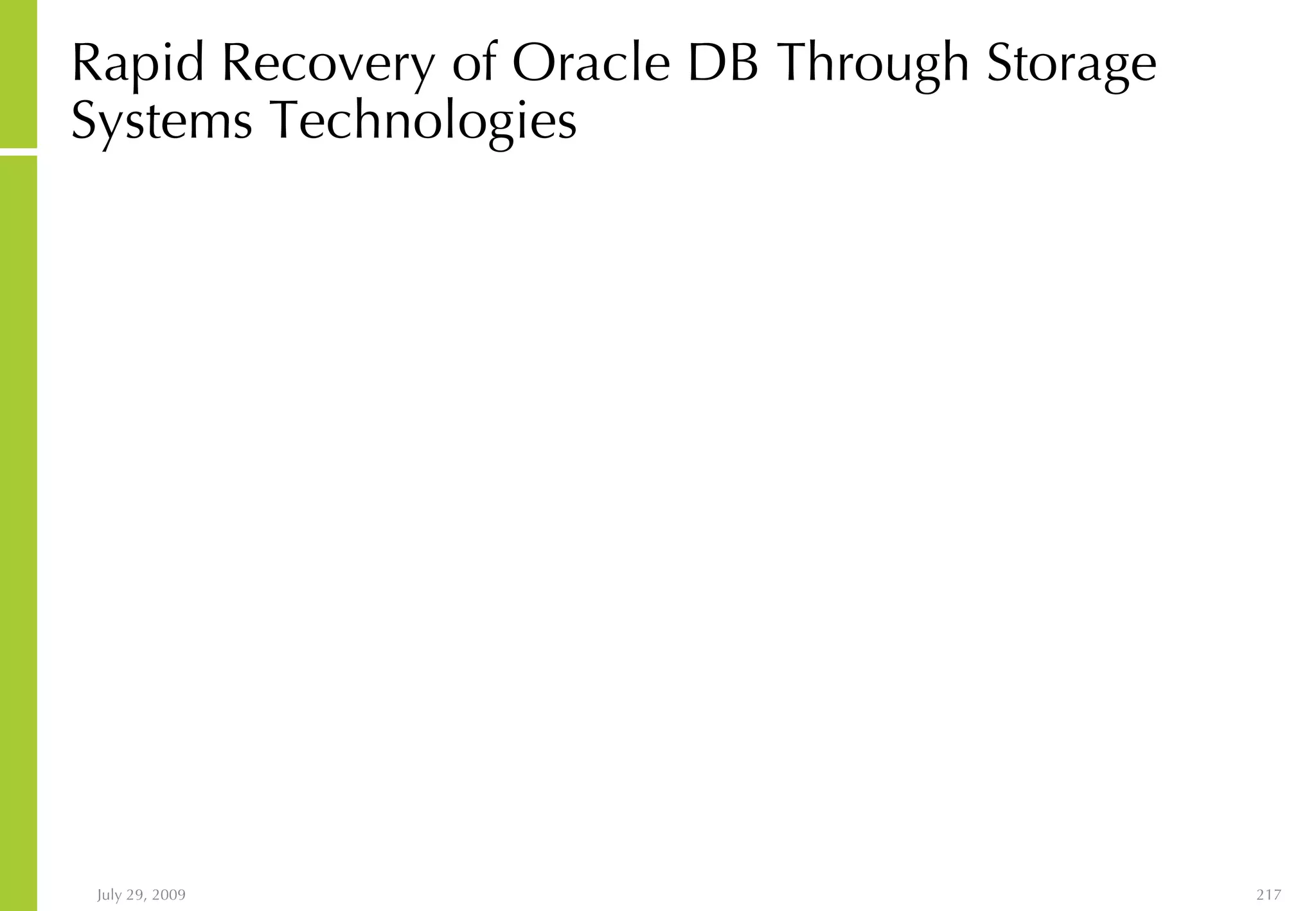 Rapid Recovery of Oracle DB Through Storage Systems Technologies 