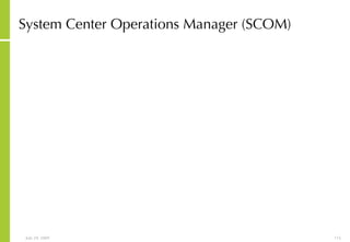 System Center Operations Manager (SCOM) 