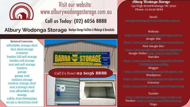 Storage Sheds I Albury Wodonga Storage Contact Us Today 02 6056 88
