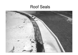 Roof Seals
 