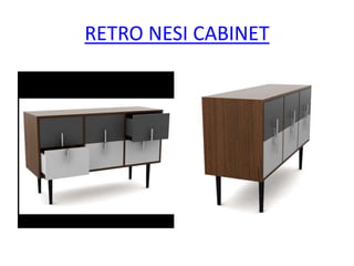 RETRO NESI CABINET
 