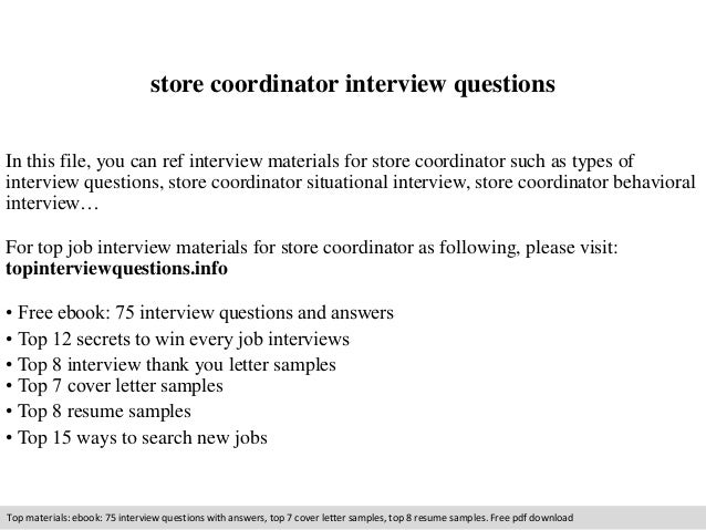 store coordinator interview questions coordinator interview questions