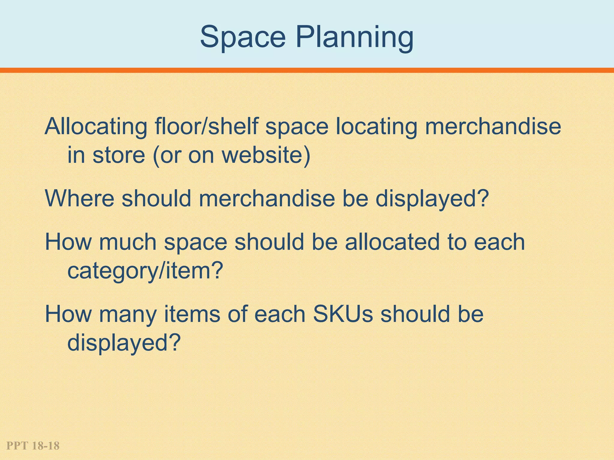 Store layout, design and merchandising | PPT
