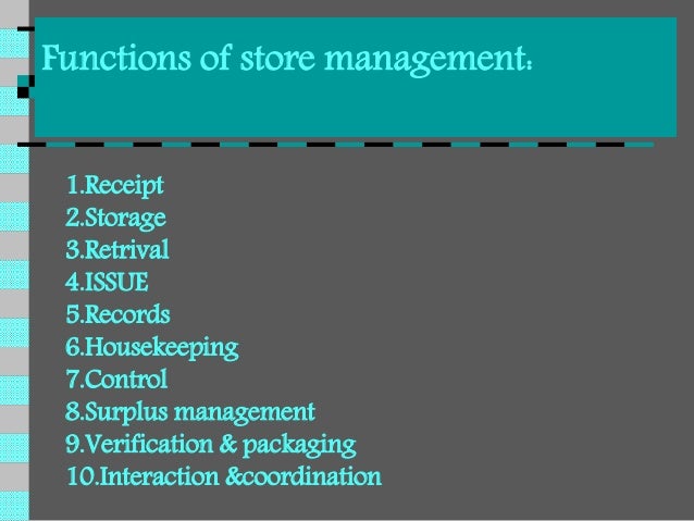 Stores management