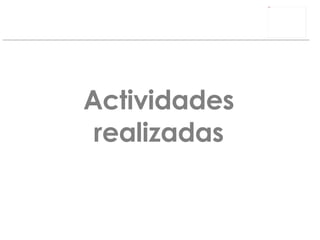 Actividades realizadas 