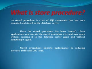 Advance Sql Server Store procedure Presentation | PPTX