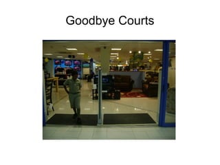 Goodbye Courts
 