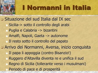 Le Crociate
 Importanza dei pellegrinaggi in Terra Santa
 Luoghi di vita di Gesù, Gerusalemme, S.Sepolcro
 Ruolo dell’impero romano d’oriente – in declino
 Zona musulmana, subentrano i turchi
 Meno tolleranti degli arabi; perseguitano i cristiani,
vietano il passaggio dei pellegrini
 1095 papa Urbano II convoca un concilio
 Indulgenza e vantaggi per chi libera i luoghi santi
 Comincia il periodo delle crociata (segnati con la +)
 Gravi conseguenze e rottura con l’Islam
 