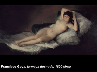 Francisco Goya,  la-maya desnuda, 1800 circa 