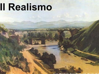 Il Realismo Jean-Baptiste Camille Corot,  Ponte di Narni 