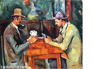 I giocatori di carte 