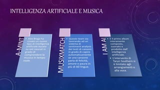INTELLIGENZA ARTIFICIALE E MUSICA
 