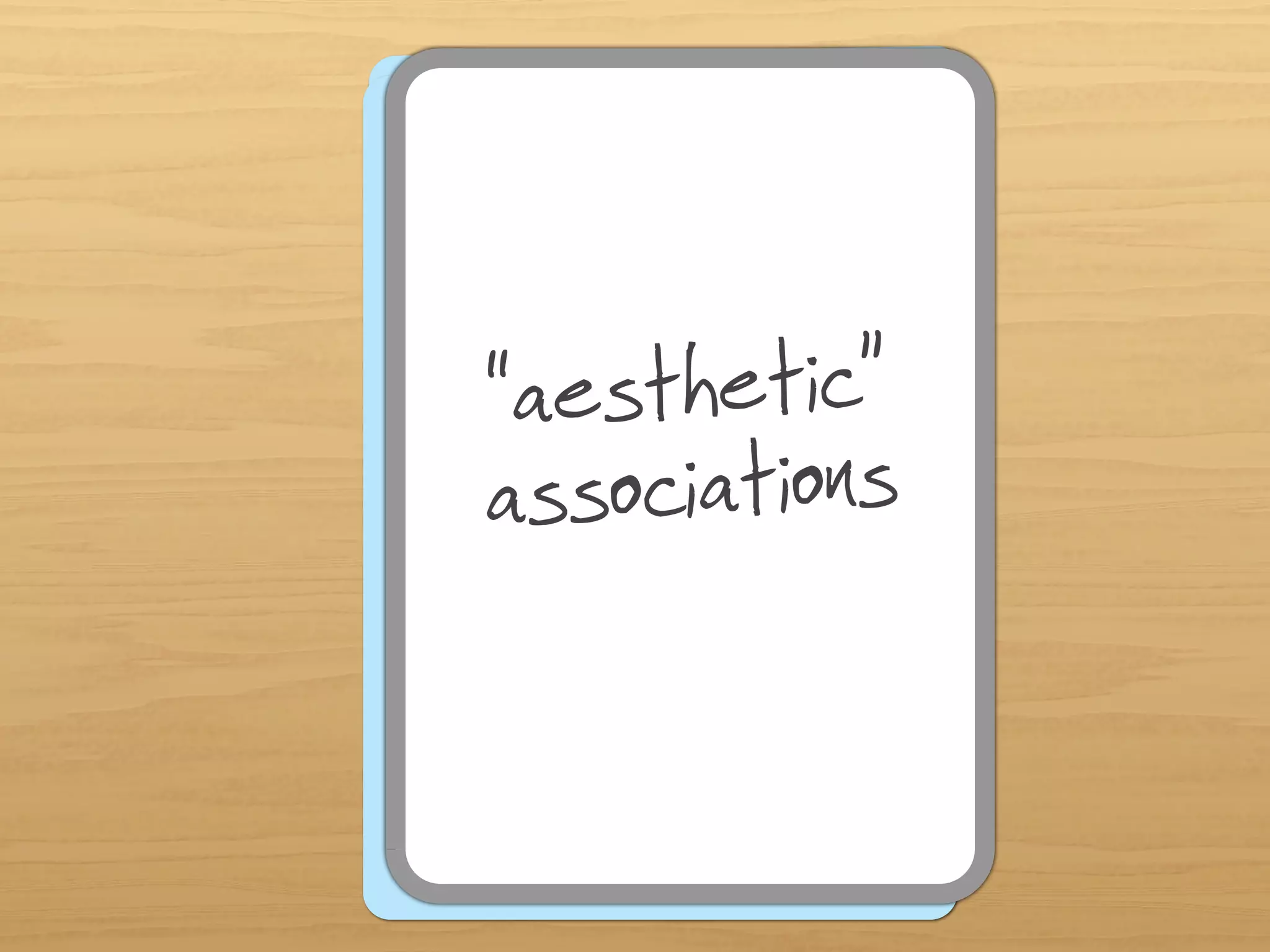 “aesthetic”
associations
  www.getmentalnotes.com
 www.getmentalnotes.com
 