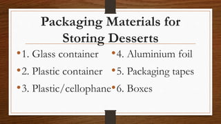 STORING DESSERT.pptx