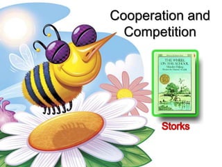 Cooperation and CompetitionStorks