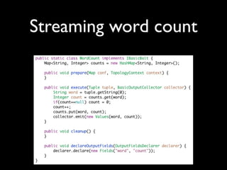 Streaming word count
 