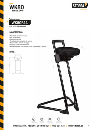 CARACTERÍSTICAS:
• Asiento de elastómero negro
• Fijo (no giratorio)
• Elevación manual
• Regulación de inclinación de asiento
• Base metálica pintada en negro
• Tapones a suelo antideslizantes
• Altura mínima 60 cm., máxima 85 cm. (desde suelo a asiento)
COTAS:
60/85
75
 