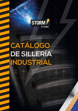 CATÁLOGO
DE SILLERÍA
INDUSTRIAL
STORM
BY SITBACK
 