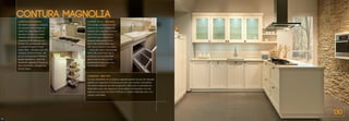 LANDHAUS-WOHLGEFÜHL
Der liebevoll designte Landhaus-
stil unserer Contura Magnolia
strahlt mit magnoliafarbenen
Samtlack-Fronten und hellem
Akazienholz eine einladend
angenehme Atmosphäre aus.
Küchen im Landhausstil haben
in unserem Programm ihren
festen Platz – teilweise auch mit
massiven Echtholzfronten, die
wir mit schützenden PUR-End-
lacken überziehen, damit Sie
dauerhaft ungetrübte Freude an
Ihrer wohnlichen, behaglichen
Küche haben.
COUNTRY STYLE - WELLNESS
The lovingly designed country
style of our Contura Magnolia
radiates with magnolia coloured
satin fronts and light acacia
wood forming a welcoming
pleasant atmosphere. Kitch-
ens in the country style have
their secure place in our series
- some with warm wood veneer
fronts. We cover them with a
protective and durable PUR
gloss finish so that you can
permanently enjoy your cozy,
comfortable kitchen.
CHAMPETRE - BIEN ÊTRE
Le style champêtre de la Contura magnolia rayonne de par ses façades
satinées en magnolia et le bois acacia clair. Les cuisines champêtres
font partie intégrante de notre programme. Elles sont en partiellement
disponibles avec des façades en bois massif sur lesquelles nous ap-
pliquons une laque de finition PUR pour un plaisir inaltérable dans une
cuisine confortable.
CONTURA MAGNOLIA
ST130
54
 