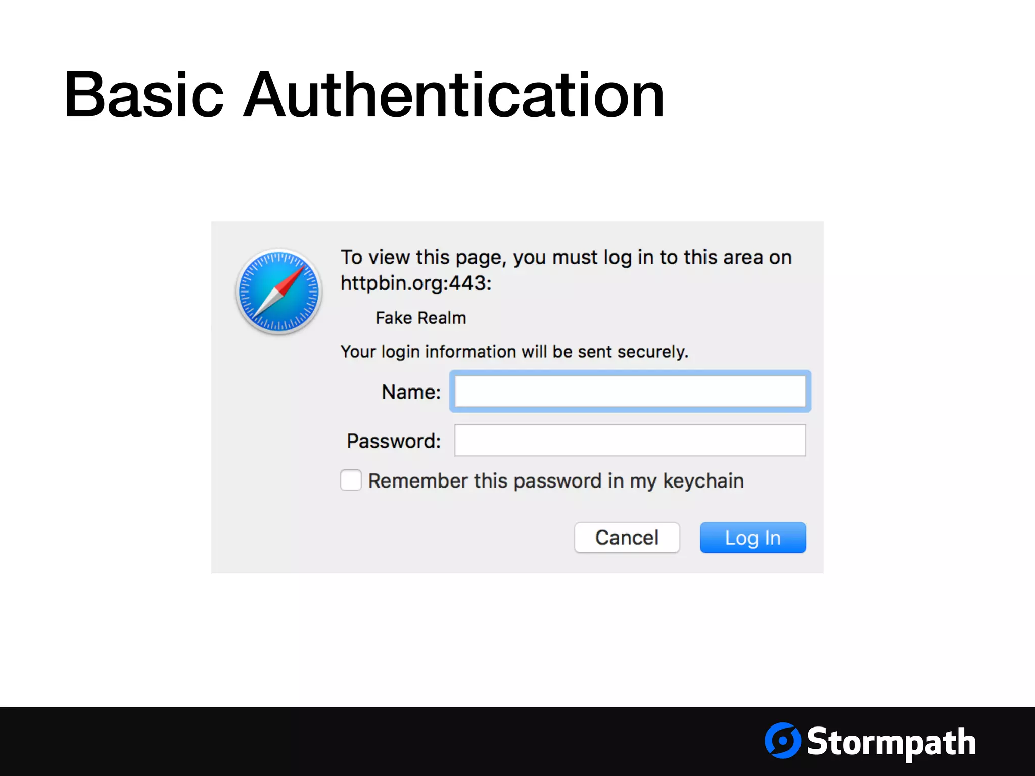 Basic Authentication
 