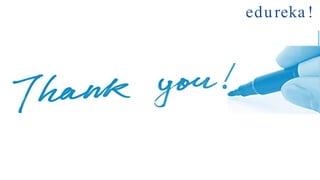 edureka !
/•
 