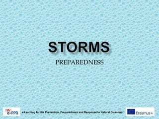 PREPAREDNESS
e-Learning for the Prevention, Preparedness and Response to Natural Disasters
 