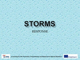 RESPONSE
e-Learning for the Prevention, Preparedness and Response to Natural Disasters
 