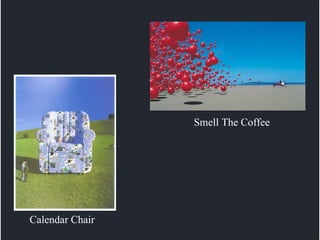 Smell The Coffee Calendar Chair 