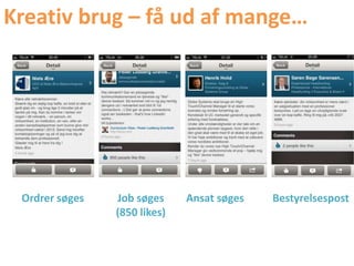 Kreativ brug – få ud af mange…
Ordrer søges Job søges
(850 likes)
Ansat søges Bestyrelsespost
 
