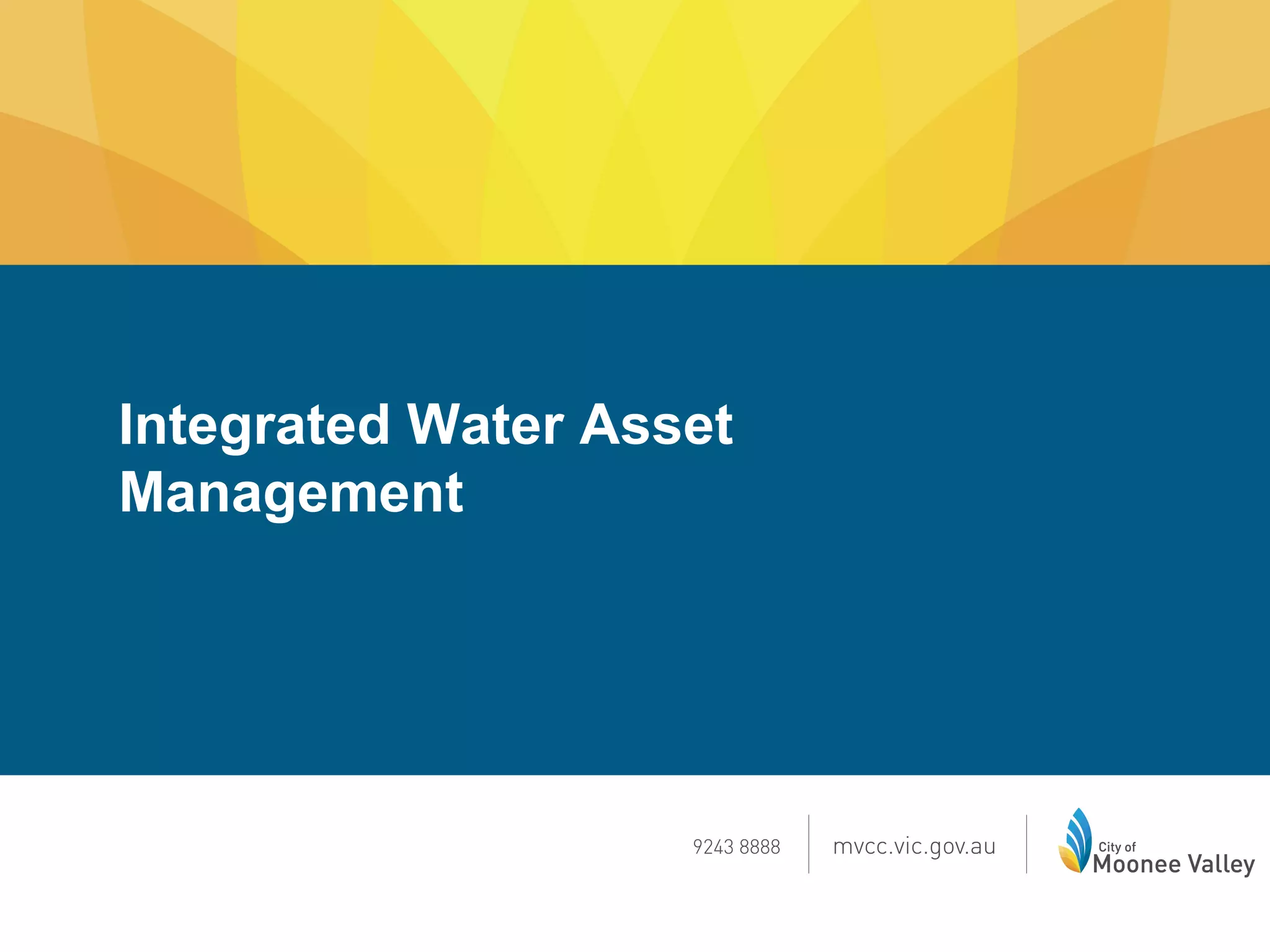 Moonee Valley City Council Stormwater Asset Management Aug 2012 PPT