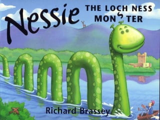 Nessie: Story