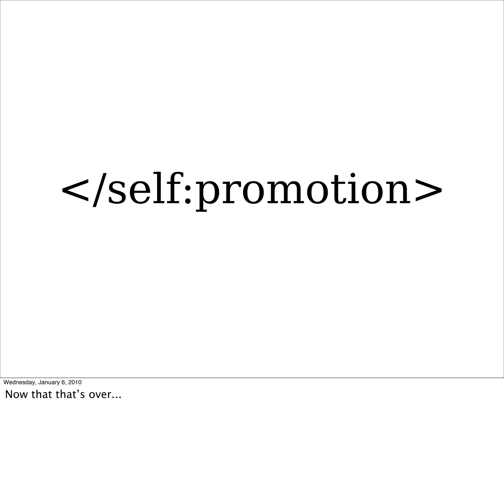 </self:promotion>
 