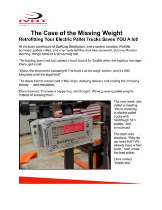 Sc5 Roster How Retrofitting Electric Pallet Trucks with SkidWeigh SC5 Scales ...
