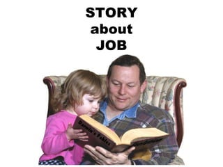STORY about JOB 
