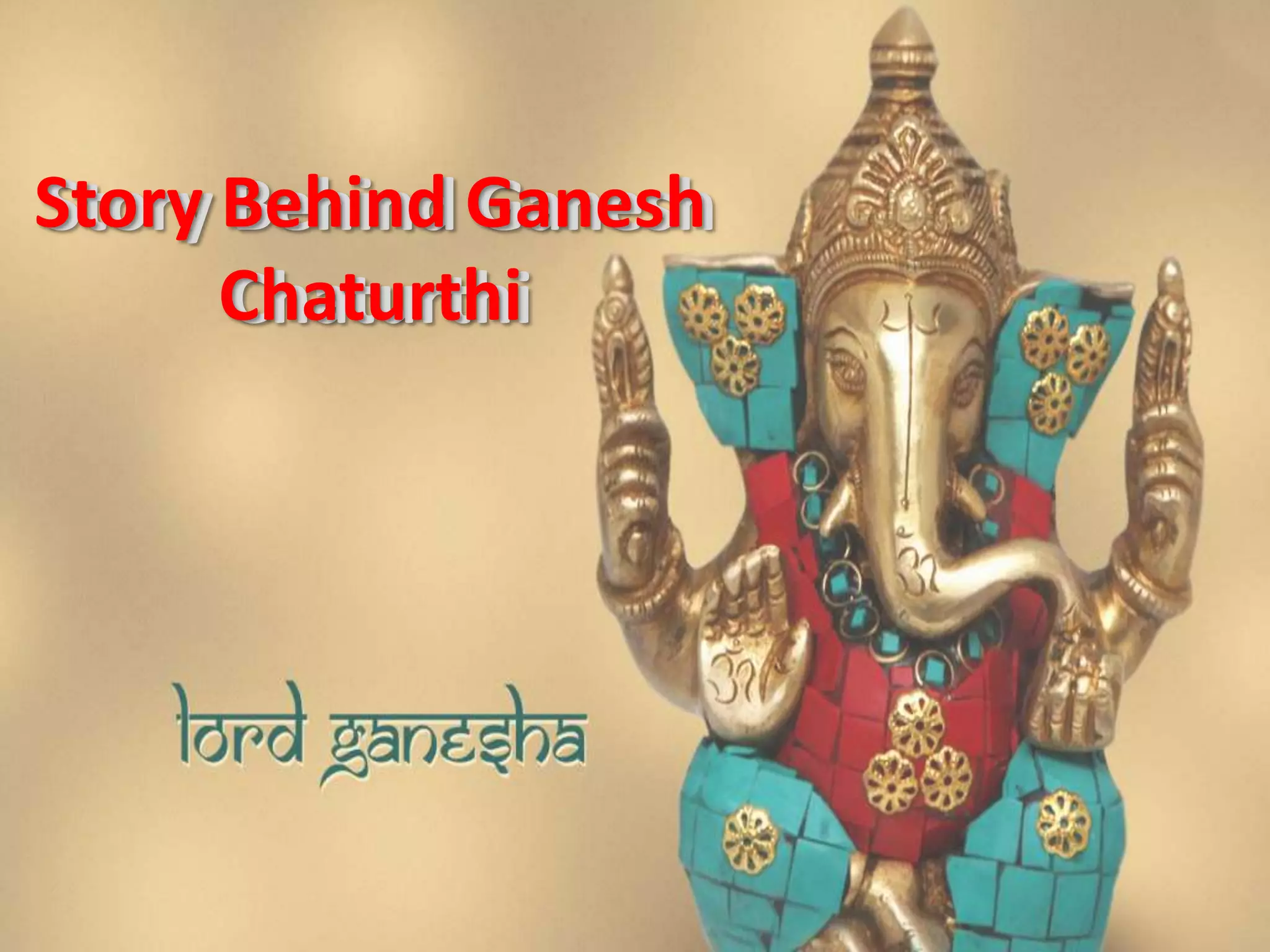 Story Behind Ganesh Chaturthi PPT