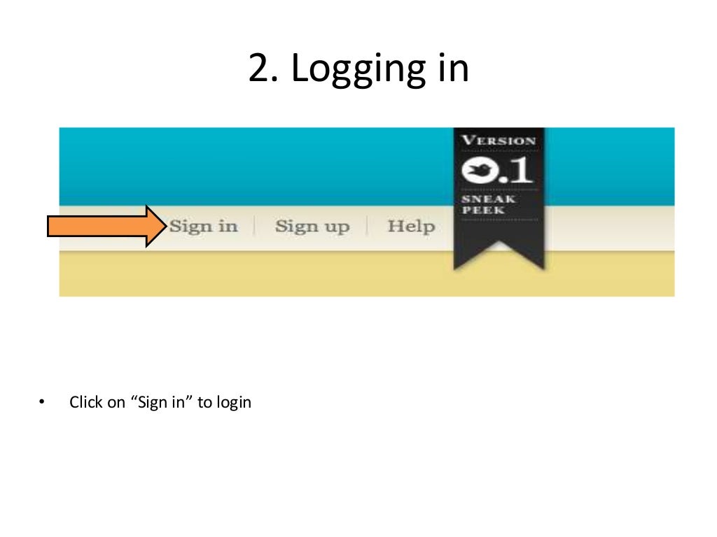 2. Logging in
â€¢ Click on â€œSign inâ€ to login
 