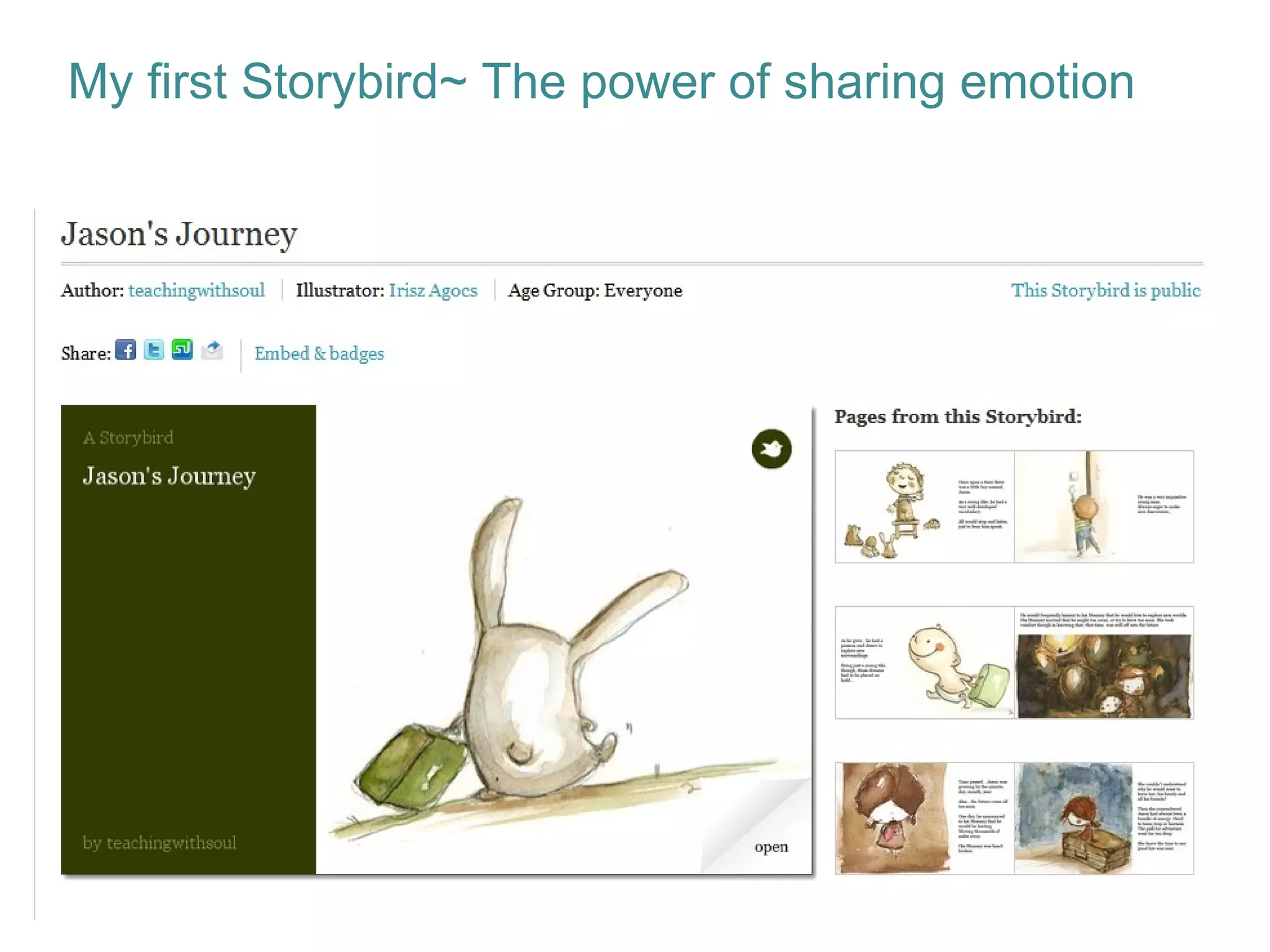 My first Storybird~ The power of sharing emotion  