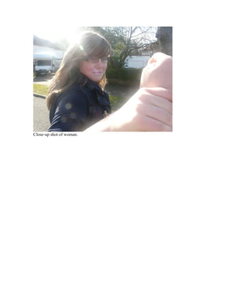 Close-up shot of woman.
 