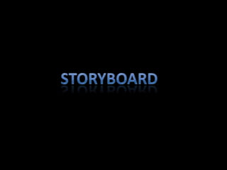 Storyboard