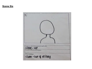 6. 
Scene Six 
 