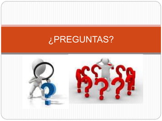 ¿PREGUNTAS?
 