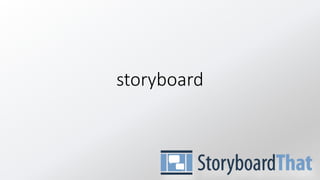 storyboard
 