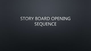Story board 
